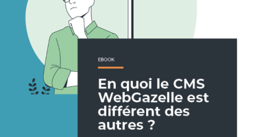 Le CMS WebGazelle est-il vraiment différent ?