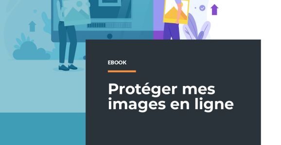 Protéger mes images en ligne