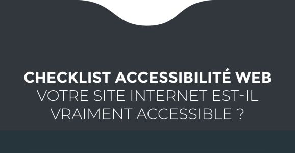 Accessibilité de votre site internet