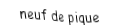 Je suis une carte. Je viens  après le huit, je suis noir mais pas de trefle.
